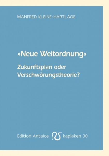 Neue Weltordnung – Zukunftsplan oder Verschwörungstheorie?